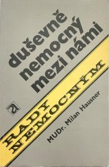 kniha Duševně nemocný mezi námi, Avicenum 1981