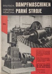 kniha Odborná němčina: Parní stroje Deutsch: Dampfmaschinen, Orbis 1942