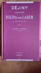 kniha Dějiny královského města Kolína nad Labem 2. díl, Argo 2015