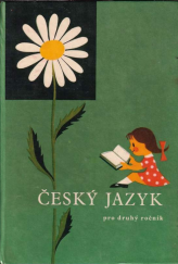 kniha Český jazyk pro druhý ročník, SPN 1971