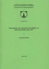 kniha Experimental and numerical investigation of backward-facing step flow dissertation, Technická univerzita v Liberci 2010