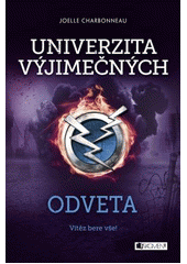 kniha Univerzita Výjimečných  3. - Odveta, Fragment 2017