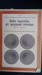 kniha Úloha lingvistiky při zpracování informací, Ústředí vědeckých, technických a ekonomických informací 1977
