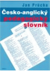 kniha Česko-anglický pedagogický slovník = Czech-English dictionary of education, ARSCI 2005
