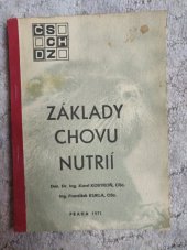 kniha Základy chovu nutrií, ČSCHDZ 1971