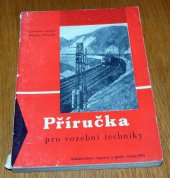 kniha Příručka pro vozební techniky, Nadas 1962