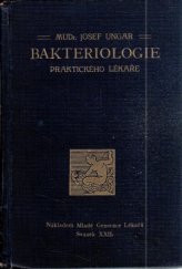 kniha Bakteriologie praktického lékaře, Mladá Generace Lékařů při Ústřední Jednotě Čs. Lékařů 1930