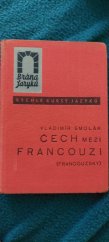 kniha Čech mezi Francouzi francouzsky, Orbis 1937