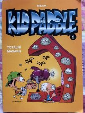 kniha Kid Paddle 2. - Totální masakr, Midam 2013