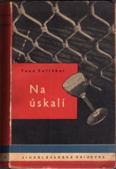 kniha Na úskalí = [Nasedli brod] : román, L. Mazáč 1938