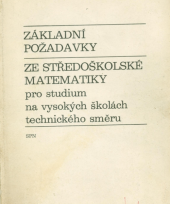 kniha Základní požadavky ze středoškolské matematiky pro studium na vysokých školách technického směru, SPN 1978