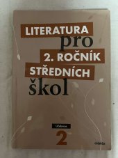 kniha Literatura pro 2. ročník středních škol učebnice 2, Didaktis 2015