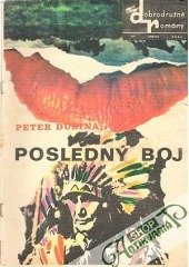 kniha Posledný boj , Smena 1971