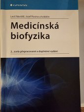 kniha Medicínská biofyzika  2. Přepracované vydání , Grada 2019