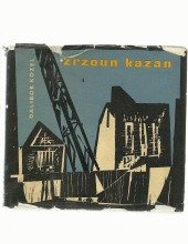 kniha Zrzoun Kazan, SNDK 1966