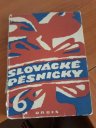 kniha Slovácké pěsničky VI. sbírka jednohlasých lidových písní, Orbis 1951