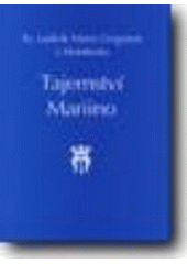 kniha Tajemství Mariino, Matice Cyrillo-Methodějská 2002