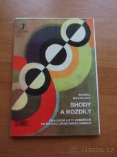 kniha Shody a rozdíly pracovní listy zaměřené na rozvoj : zrakové diferenciace, zrakové analýzy a syntézy, zrakové paměti : rozlišování figury a pozadí, rozlišování reverzních figur : cvičení očních pohybů při čtení, Tobiáš 1998