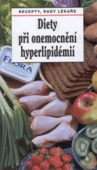 kniha Diety při onemocnění hyperlipidémií recepty, rady lékaře, Sdružení MAC 1998