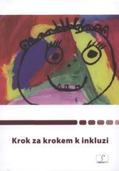 kniha Krok za krokem k inkluzi, Člověk v tísni 2010