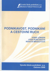 kniha Podnikavost, podnikání a cestovní ruch modul 01, Vysoká škola podnikání 2008