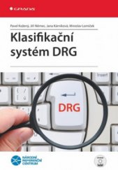 kniha Klasifikační systém DRG, Grada 2010