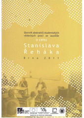 kniha Sborník abstraktů studentských vědeckých prací s geografickou tematikou ze soutěže o cenu Stanislava Řeháka, Tribun EU 2011