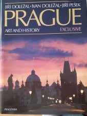 kniha PRAGUE art and history Exclusive, Pragensia 2019
