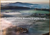 kniha O památné hoře Blaníku a jejím kraji příběhy posvátných hor, Dokořán 2022