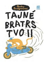 kniha Tajné bratrstvo II, Meander 2017