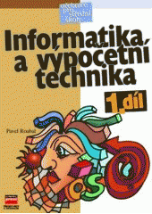 kniha Informatika a výpočetní technika pro střední školy, CPress 2000