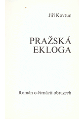 kniha Pražská ekloga, CCC Books 1973