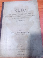 kniha Klíč, jímž určiti lze stromy, kře a polokře v Čechách planě rostoucí i hojněji pěstované z listův, V. Kraus 1896