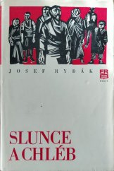 kniha Slunce a chléb, Práce 1976