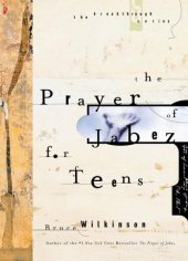 kniha The Prayer of Jabez for Teens , Multnomah Press 2001