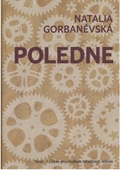 kniha Poledne, Ústav pro studium totalitních režimů 2012