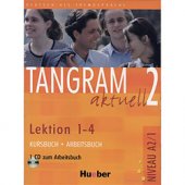 kniha Tangram aktuell 2 Lektion 1-4, Hueber 2005