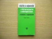 kniha Otázky a odpovede z mikroprocesorov a mikropočítačov Architektúra a programovanie, Alfa 1983