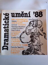 kniha Dramatické umění ´88 Sv. 3, Svaz českých dramatických umělců 1988