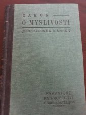 kniha Zákon o myslivosti, V. Linhart 1948