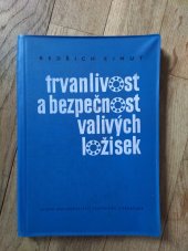 kniha Trvanlivost a bezpečnost valivých ložisek nové metody výpočtu : určeno konstruktérům, technologům a technikům, SNTL 1963