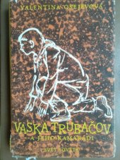 kniha Vaska Trubačov a jeho kamarádi. 2. sv., Svět sovětů 1960