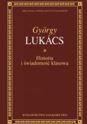 kniha Historia i świadomość klasowa, Państwowe Wydawnictwo Naukowe 1988