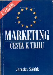 kniha Marketing - cesta k trhu, EKKA 1992