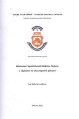 kniha Hodnocení spolehlivosti lidského činitele v závislosti na vlivu tepelné pohody autoreferát disertační práce pro získání akademického titulu "doktor", ve zkratce "Ph.D.", VŠB - TU 2011