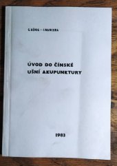 kniha Úvod do čínské ušní akupunktury, TJ-oddíl rehabilitační tělovýchovy Hranice 1983