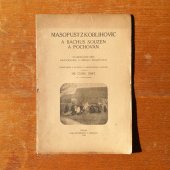 kniha Masopust z Koblihovic a Bachus souzen a pochován starodávné hry, kratochvíle a obřady masopustní, F. Šimáček 1910