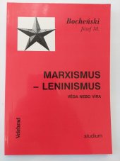 kniha Marxismus-leninismus věda nebo víra, Velehrad 1994