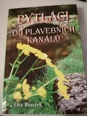 kniha Pytláci od plavebních kanálů, Vydavatelství Akcent 2017