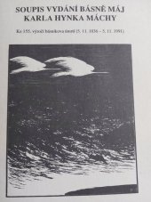 kniha Soupis vydání básně Máj  K.H.Máchy  ke 155.výročí básníkova úmrtí, Moudrá sova 1990